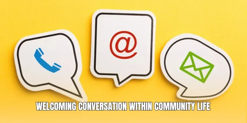 Welcoming conversation within community life
